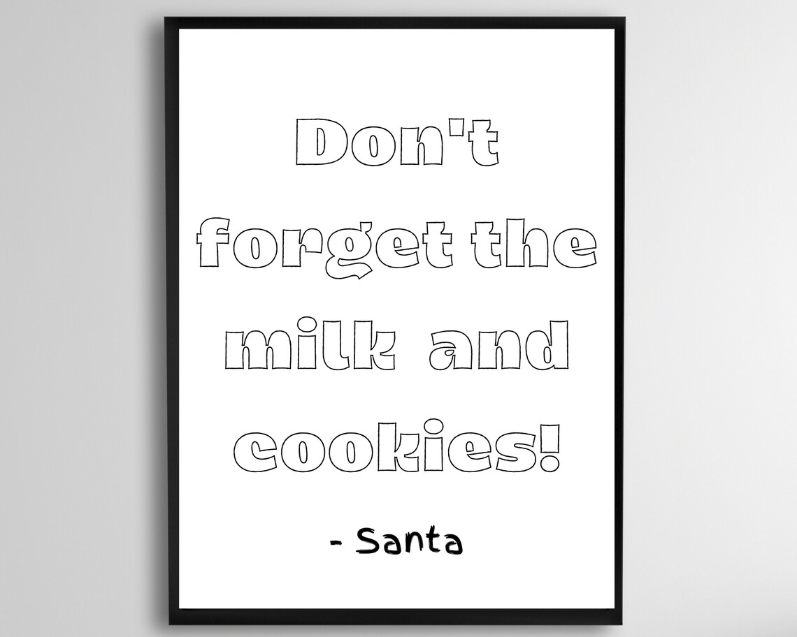 Don't Forget the Milk and Cookies Santa Christmas Sign Poster