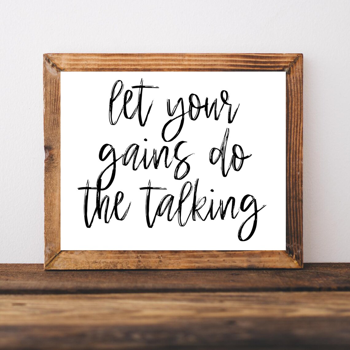 Let Your Gains Do The Talking Funny Home Gym Fitness Quote Wall Art