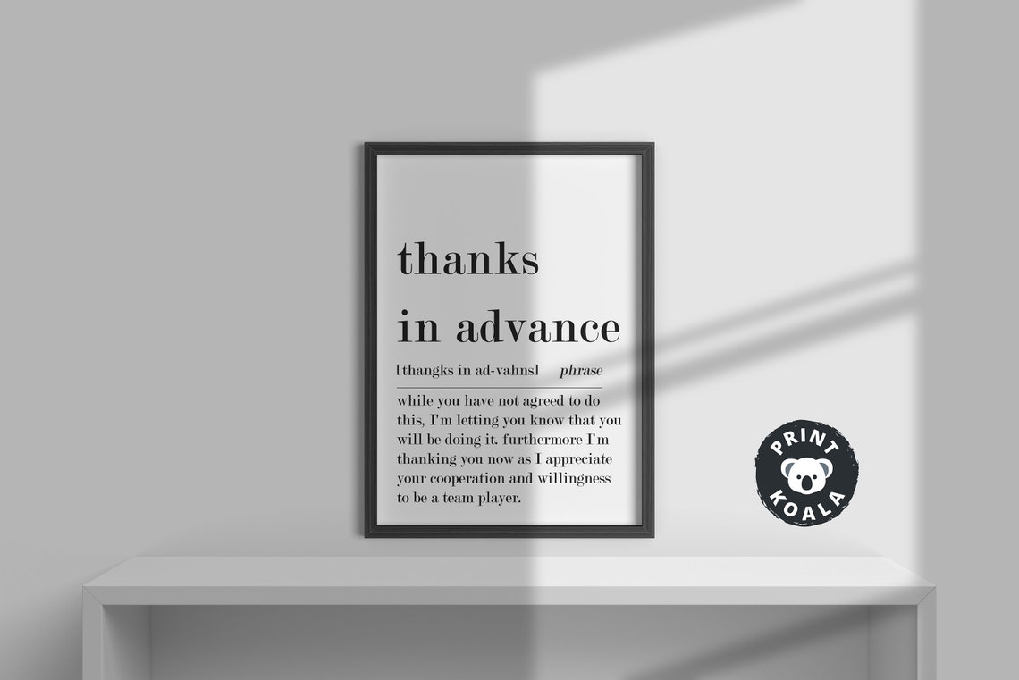 Thanks In Advance Funny Office Phrase Definition Sarcastic Wall Poster - Image 3