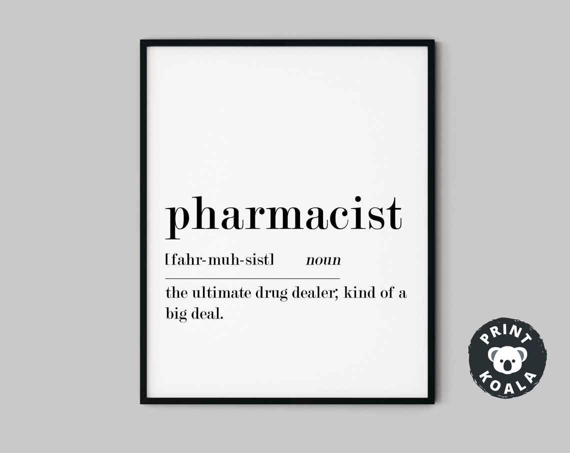 Pharmacist Funny Dictionary Definition Print Pharmacy Graduation Decor