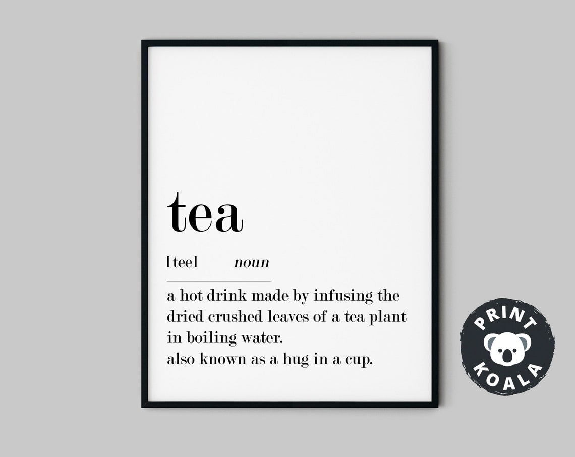 Tea Definition Tea Lover Gift Coffee Bar Decor Kitchen Wall Decor Tea Definition Tea Poster Kitchen Print Instant