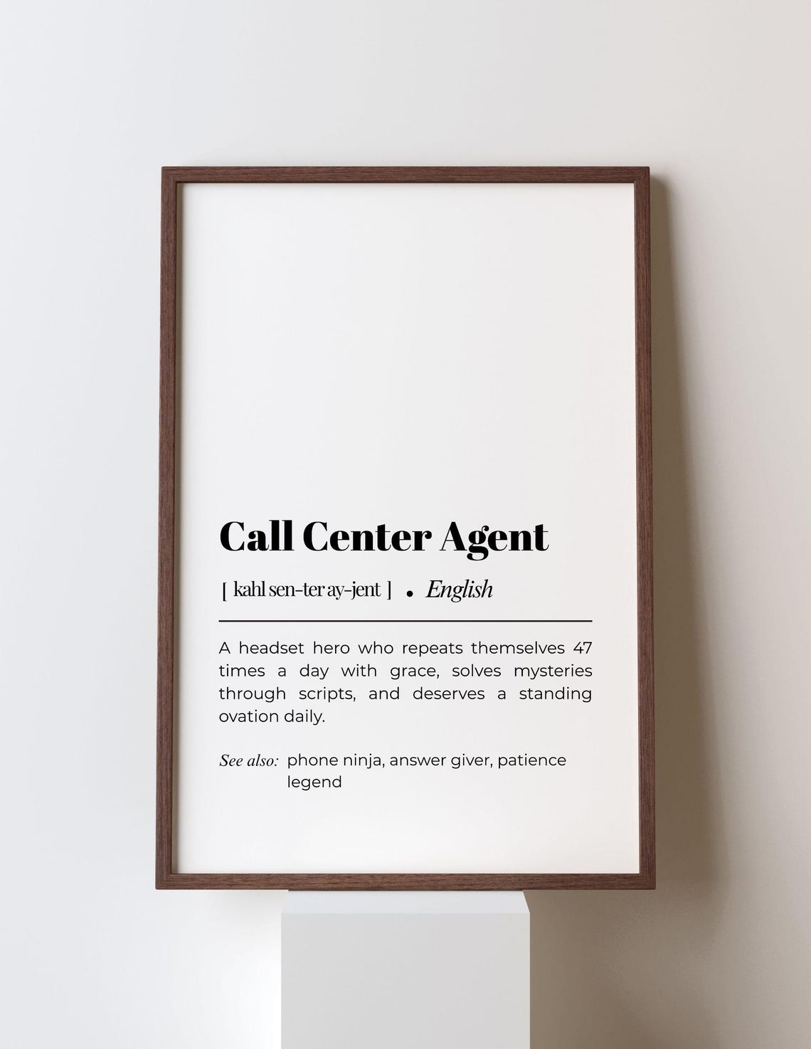 Call Center Agent Funny Definition Office Decor Wall Gift Poster