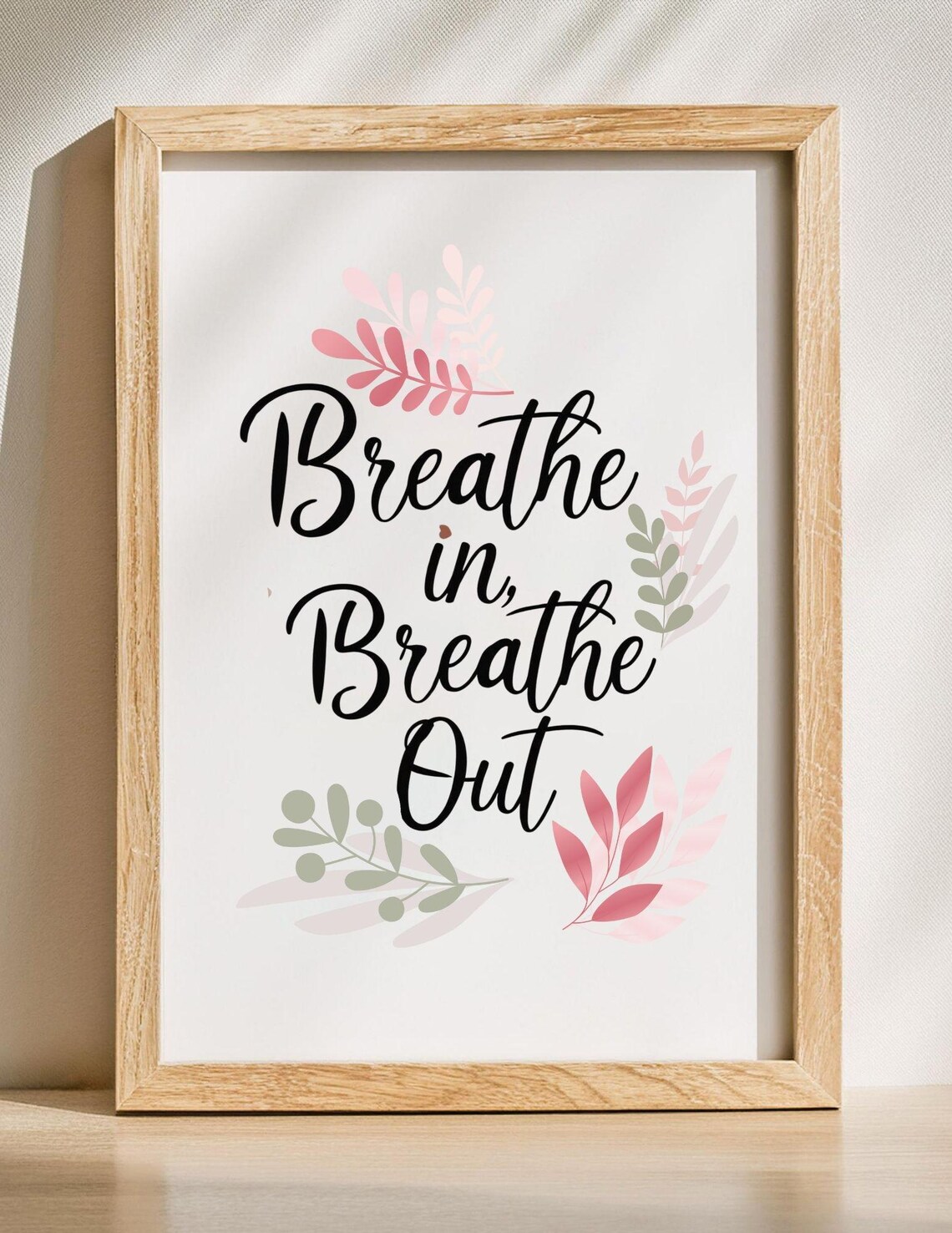 Calming Affirmation Print Positive Quote Wall Art