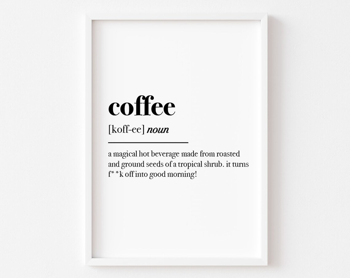Kitchen Coffee Definition Art Print, Food & Drink Decor