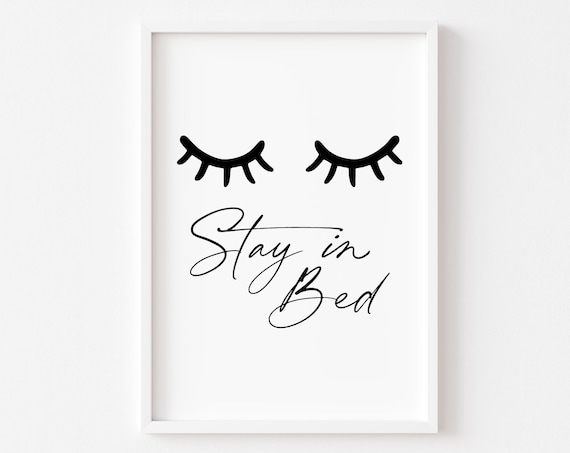 Lazy Stay in Bed Script Lashes Minimalist Bedroom Quote Poster