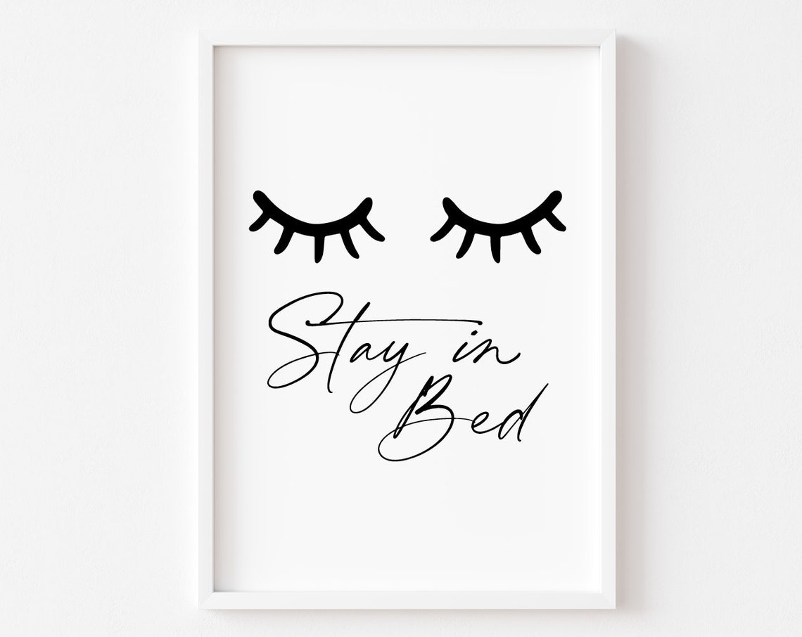 Lazy Stay in Bed Script Lashes Minimalist Bedroom Quote Poster