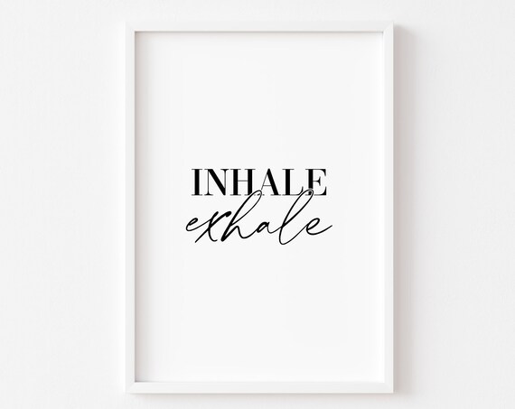 Bedroom Print Wall Art Inhale Exhale Decor Home Prints Inspirational Quotes Typography