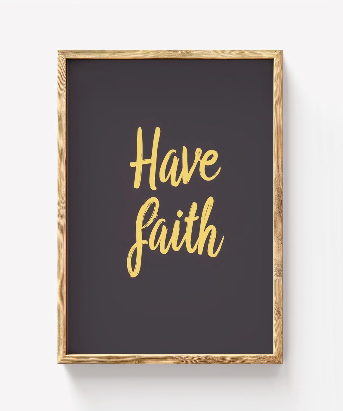 Have Faith Gold Brush Script Dark Brown Typography Art Poster