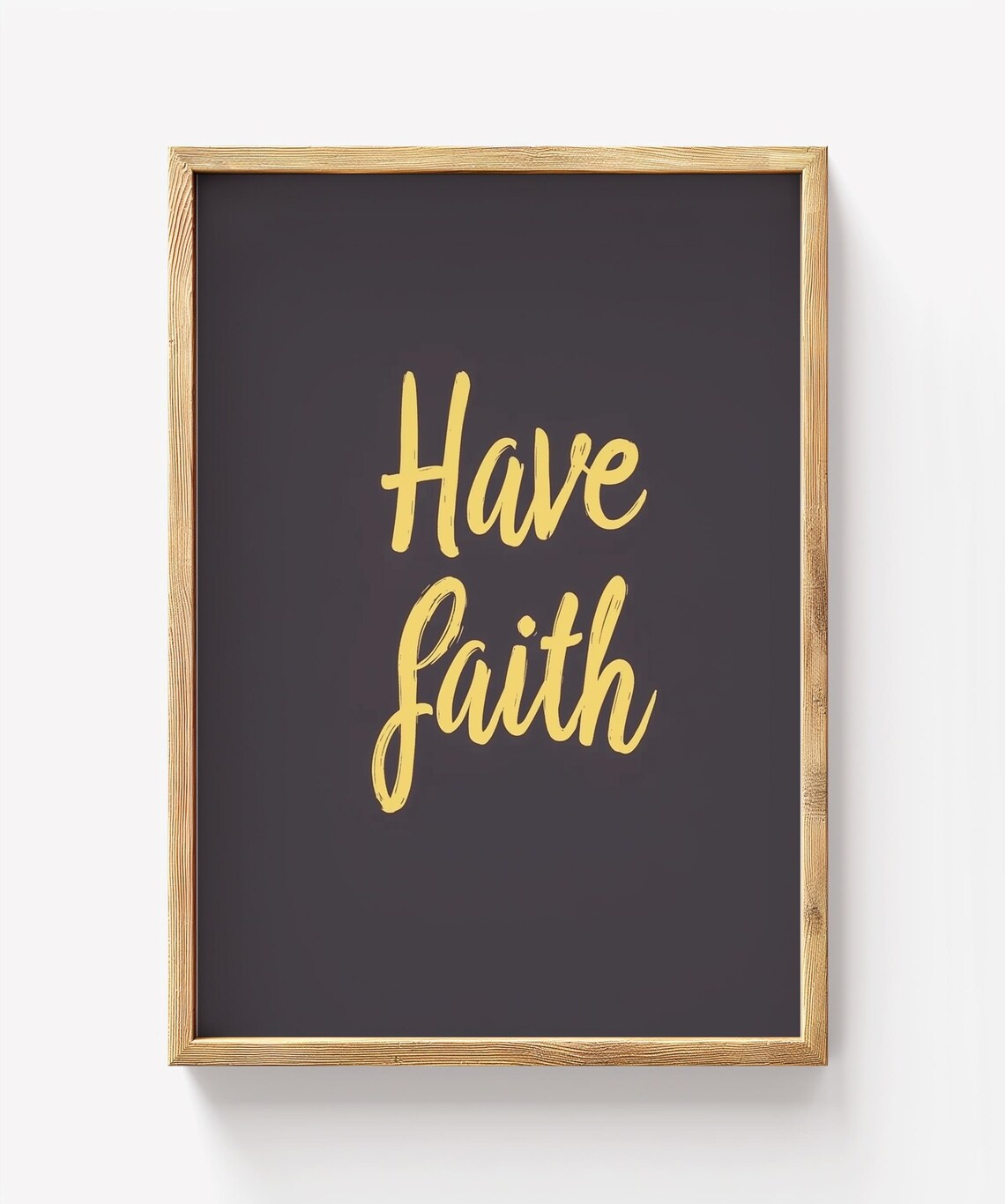 Have Faith Wall Art Inspirational Quote Modern Typography Decor Minimalist Motivational