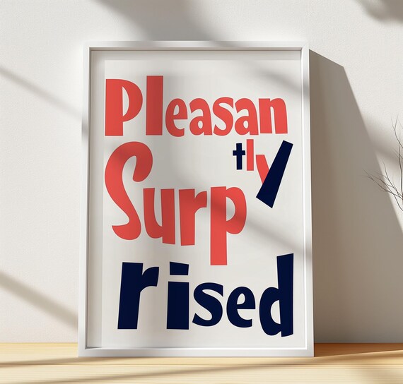 Pleasantly Surprised Playful Red Navy Typography Poster Bold Art