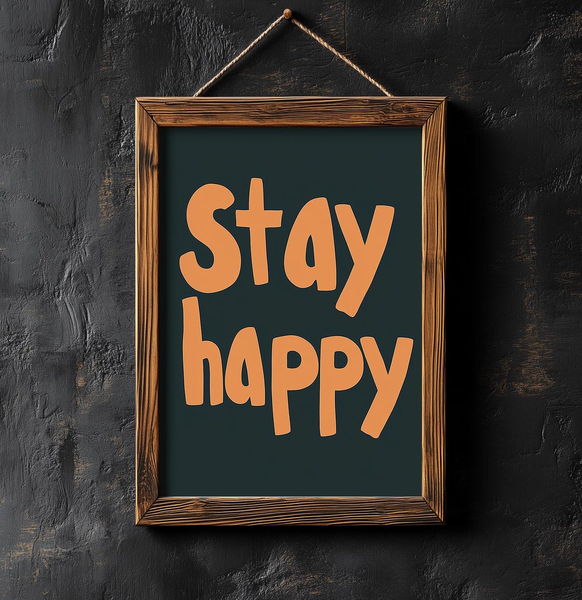 Stay Happy Orange Bold Letters Dark Teal Playful Typography Fun Poster