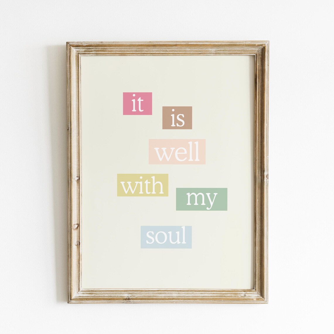 It Is Well With My Soul Pastel Block Letter Quote Wall Art Poster