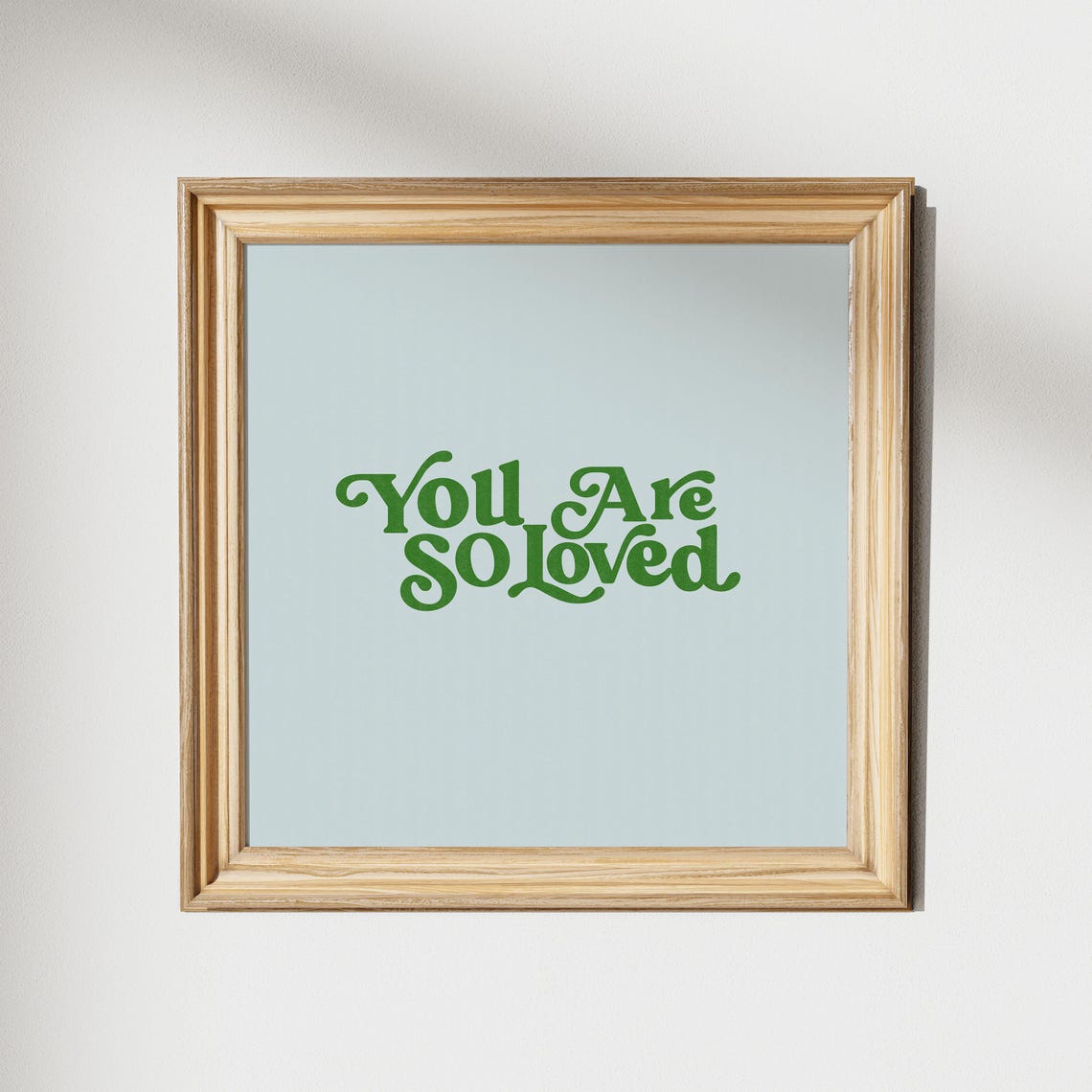 You Are So Loved Square Print Instant Wall Art Trendy Decor Illustration Living Room Art Nursery - Image 2