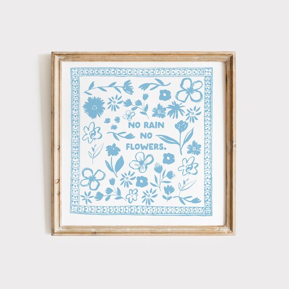Light Blue No Rain No Flowers Square Print Instant Wall Art Kitchen Living Room Art Blue Thin Line Scripture
