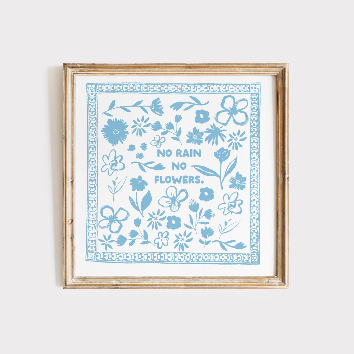 Light Blue No Rain No Flowers Square Print Instant Wall Art Kitchen Living Room Art Blue Thin Line Scripture