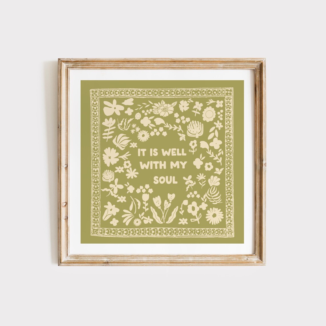 Sage Green It Is Well With My Soul Floral Bandana Quote Poster