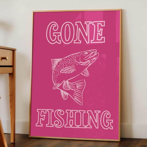 Vibrant Hot Pink Gone Fishing Trout Retro Typography Cabin Poster