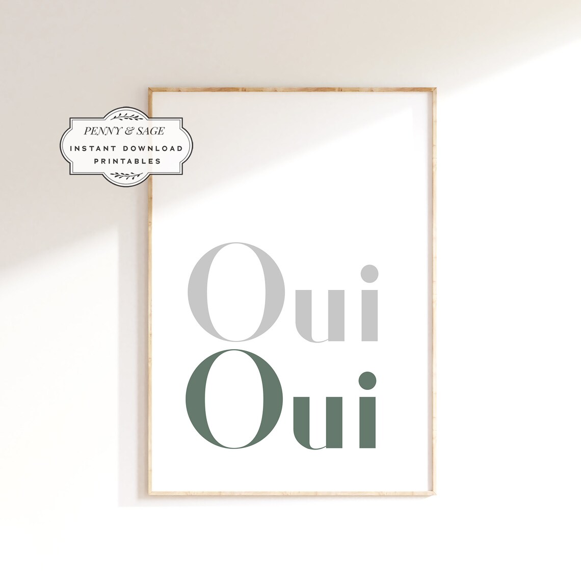 Oui Oui French Quote Poster Sage Green Grey Minimalist Typography