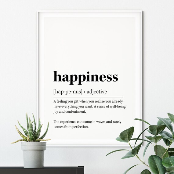 Happiness Definition Dictionary Style Black White Quote Poster