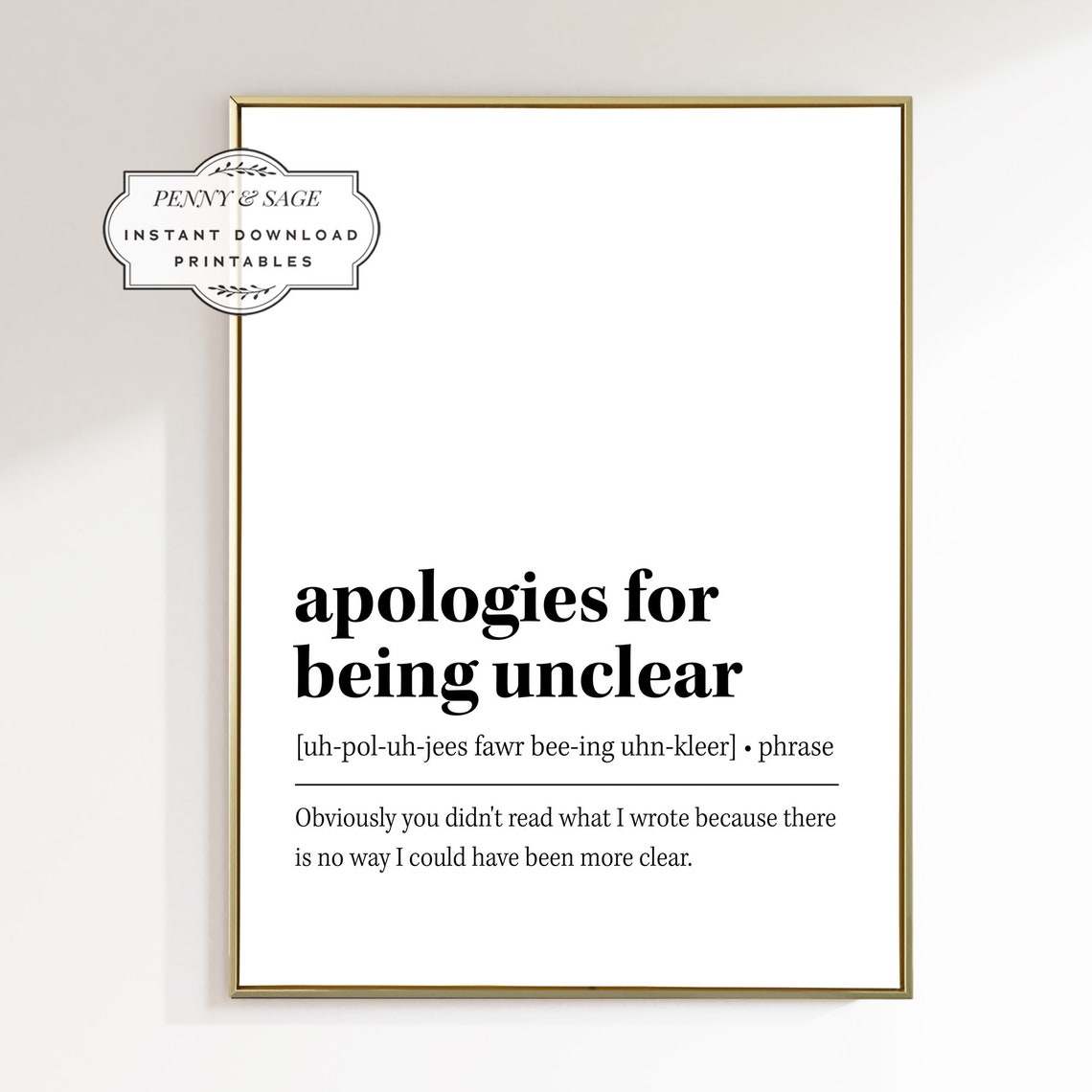 Apologies For Being Unclear Funny Sarcastic Office Quote Poster - Image 2
