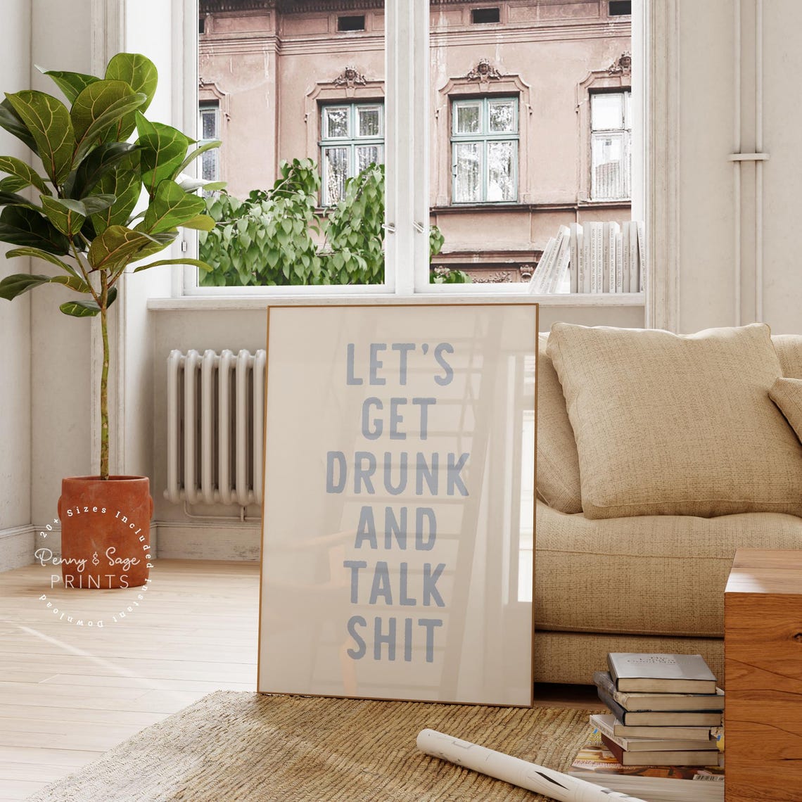 Let's Get Drunk And Talk Shit Light Blue Bar Cart Quote Poster - Image 2