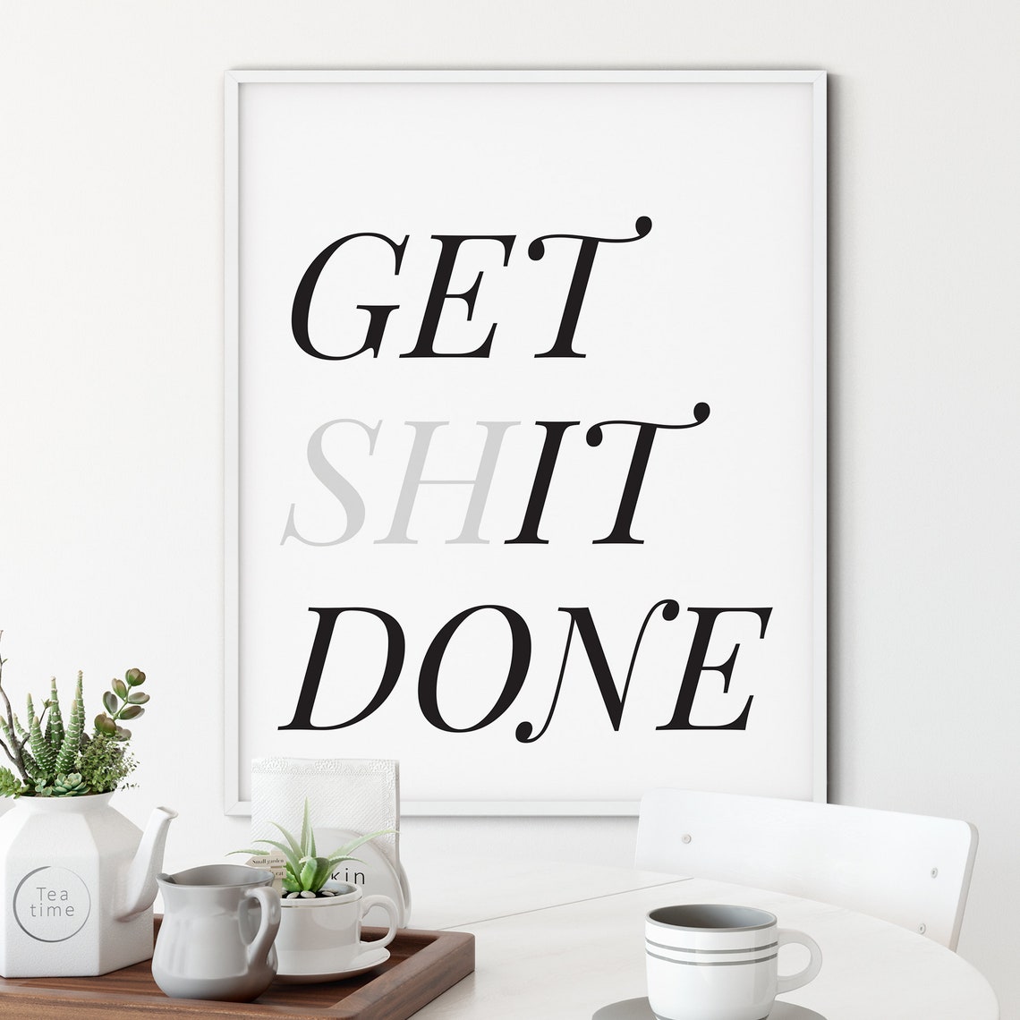 Get Shit Done Bold Black Motivational Office Quote Typography Poster - Image 2