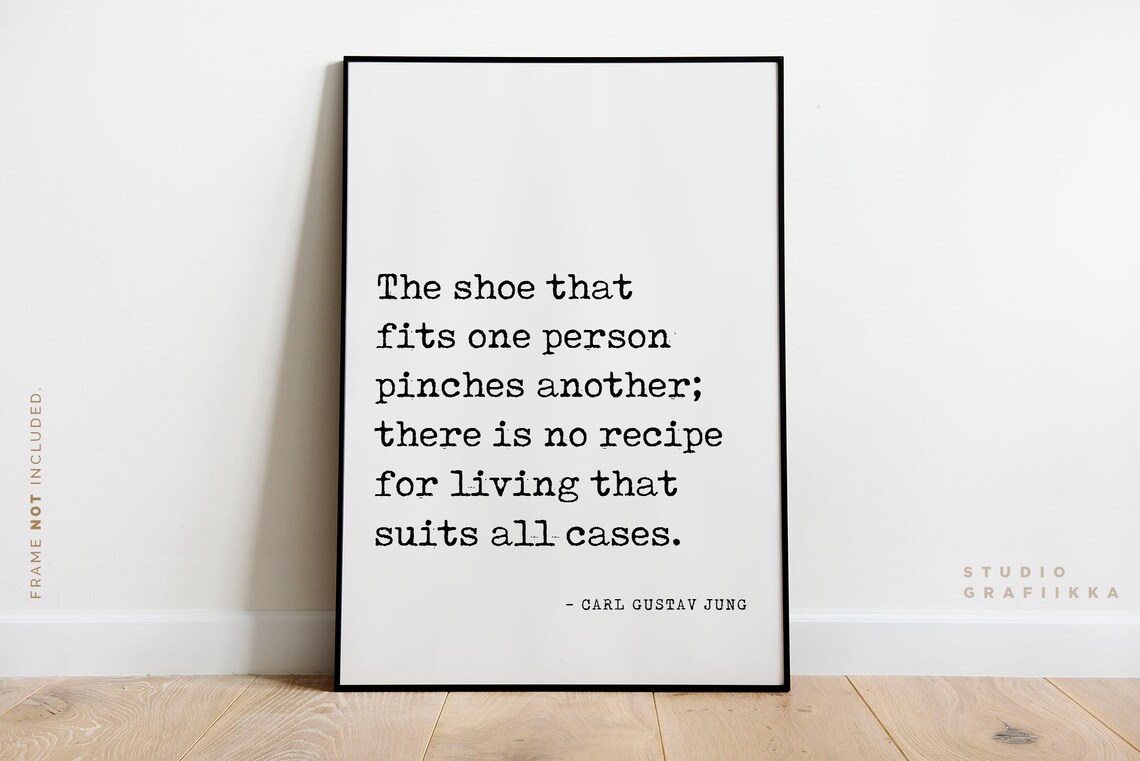 The Shoe That Fits One Person Pinches Another Jung Quote Wall Poster - Image 2