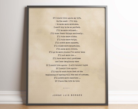 Jorge Luis Borges If I Could Live Again Typewriter Quote Poster