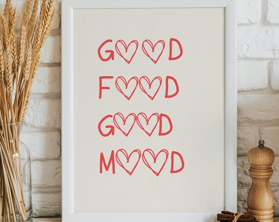 Good Food Good Mood Kitchen Art Print Aesthetic Kitchen Decor Cute Kitchen Cooking Art Minimalist Heart Print Chef Quote Wall Art