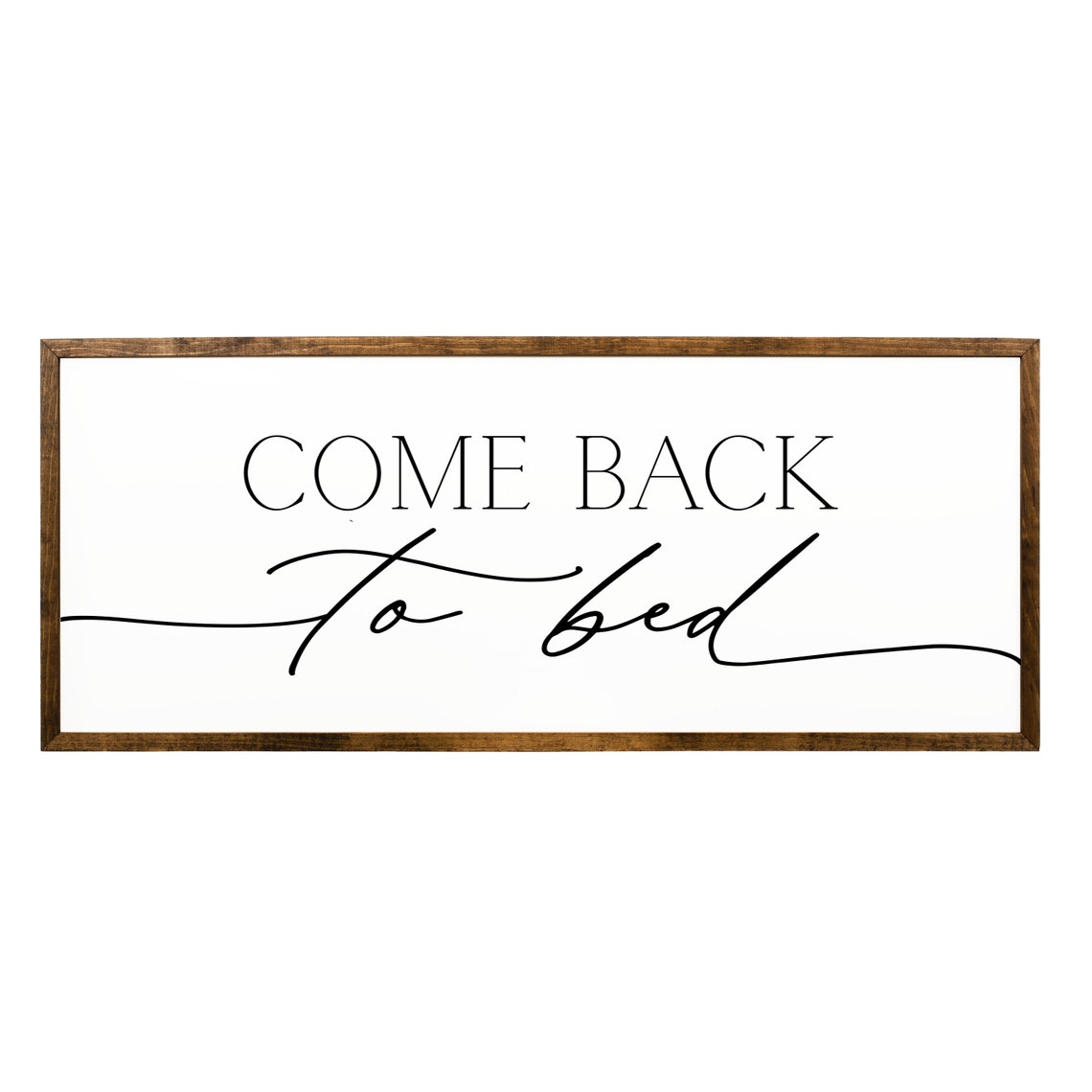 Come Back To Bed Romantic Script Bedroom Over The Bed Sign Poster - Image 2