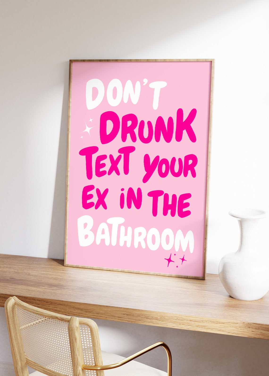 Dont Drunk Text Your Ex Quote Print Funny Pink Bathroom Print Girly Art Trendy Pink College Dorm Room Decor - Image 2