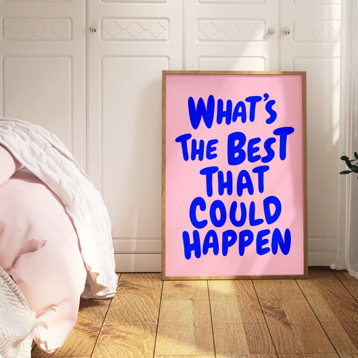 Whats The Best That Could Happen Aesthetic Poster Print - Image 3