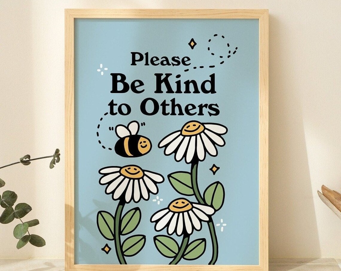 Please Be Kind to Others Floral Bee Motivational Quote Poster
