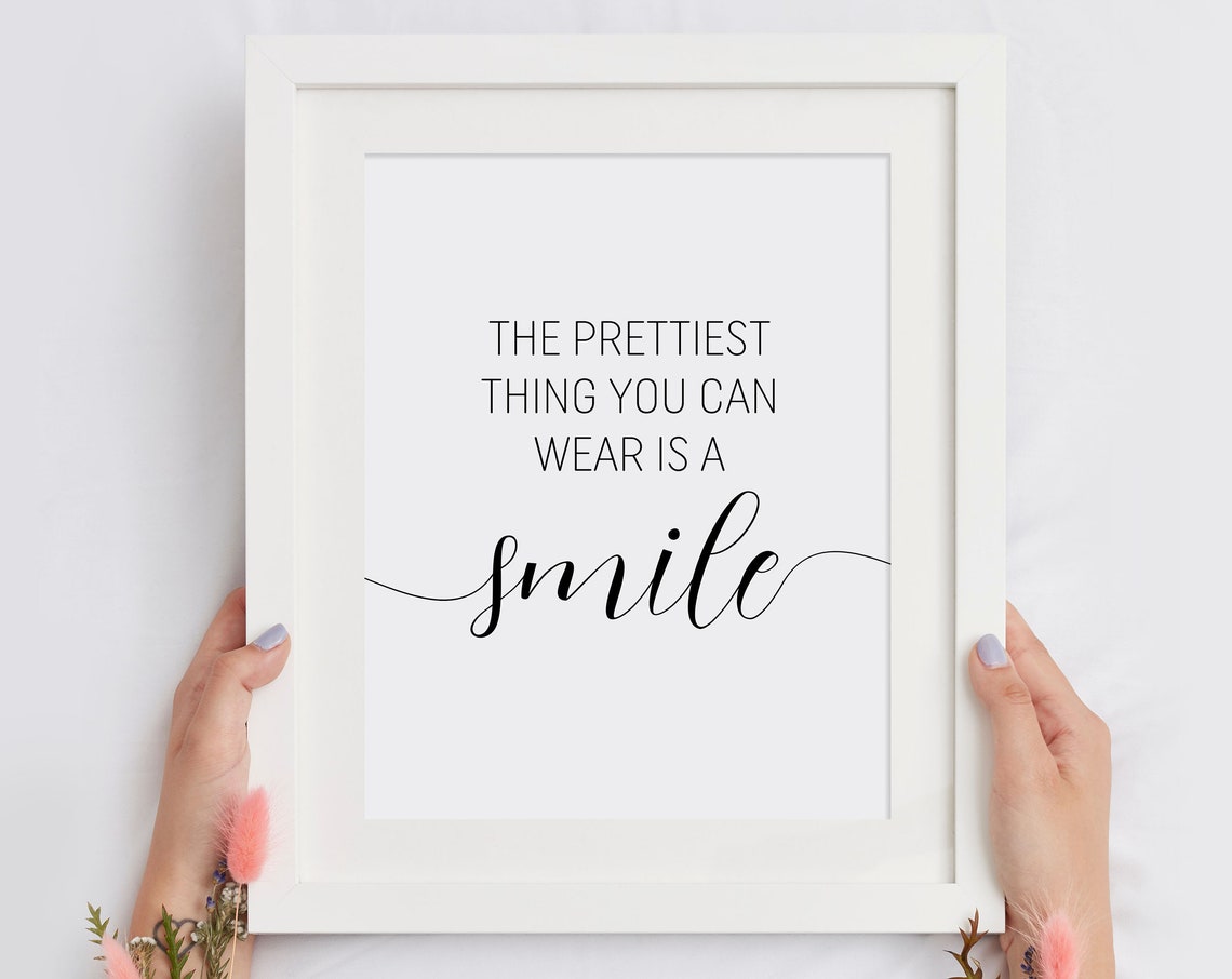 The Prettiest Thing You Can Wear Is A Smile Print Inspirational Poster Teenage Girl Room Art Typography Bedroom Decor Instant