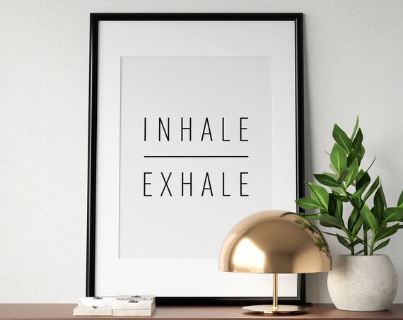 Inhale Exhale Yoga Studio Mindfulness Meditation Typography Poster