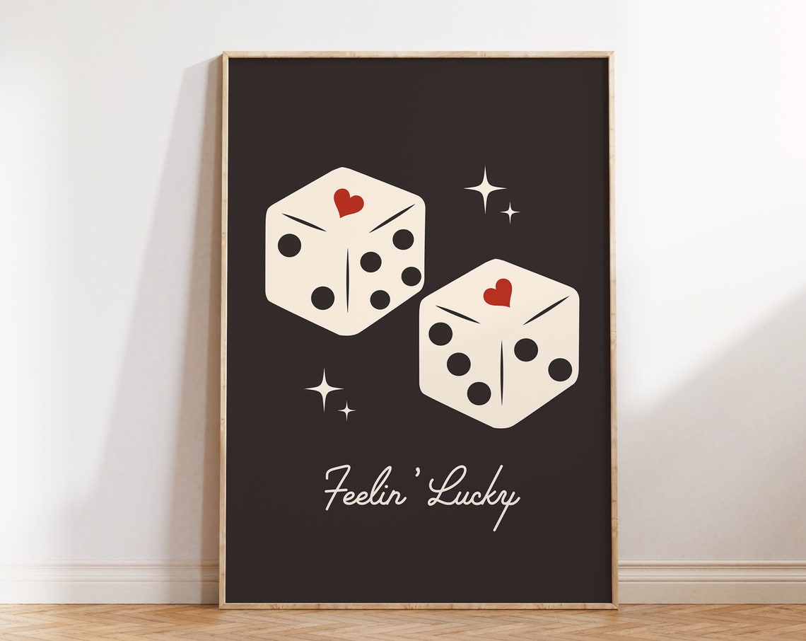 Lucky Dice Print Lucky Girl Quote Retro Dice Poster Lucky Girl Syndrome Art Trendy Wall Art Dorm Room Art Aesthetic Print Girly Art