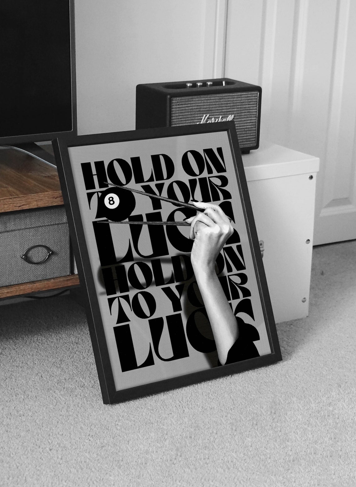 Hold On To Your Luck 8 Ball Pool Cue Black Typography Quote Poster - Image 2