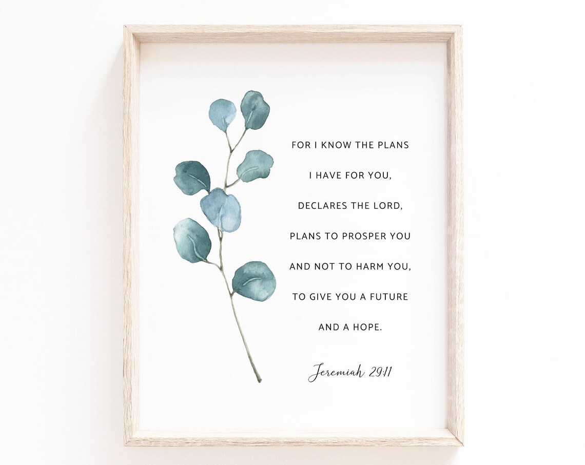 Jeremiah 29:11 Plans to Prosper You Side Eucalyptus Scripture Poster