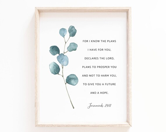 Jeremiah 29:11 Plans to Prosper You Side Eucalyptus Scripture Poster