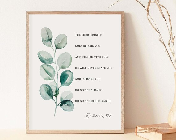 The Lord Himself Goes Before You Deuteronomy 31:8 Scripture Poster
