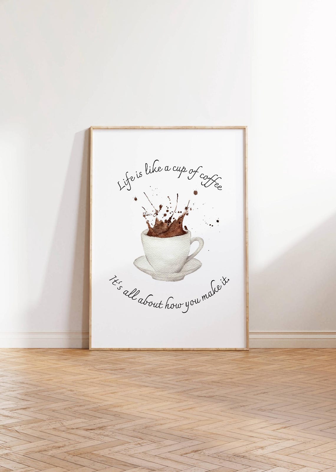 Life Is Like A Cup Of Coffee Quote Poster Watercolor Kitchen Decor - Image 3