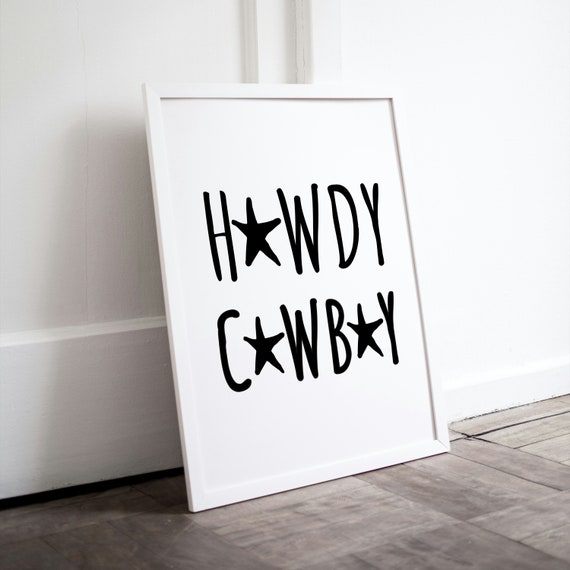 Howdy Poster Howdy Cowboy Western Wall Decor Typography As Art Howdy Print Western Wall Art Quote Wall Art Posters