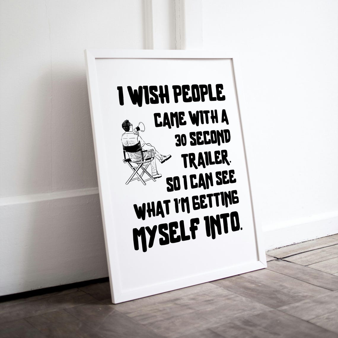 30 Second Trailer Funny People Quote Movie Director Chair Poster - Image 3