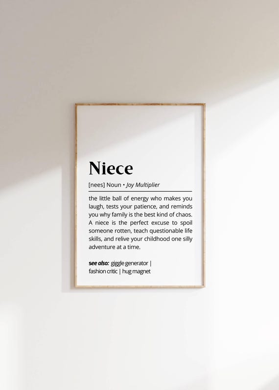 Niece Definition Wall Art Funny Personlaized Family Poster Gift For Nieces Humorous Minimalist Typography As Art Decor For Family