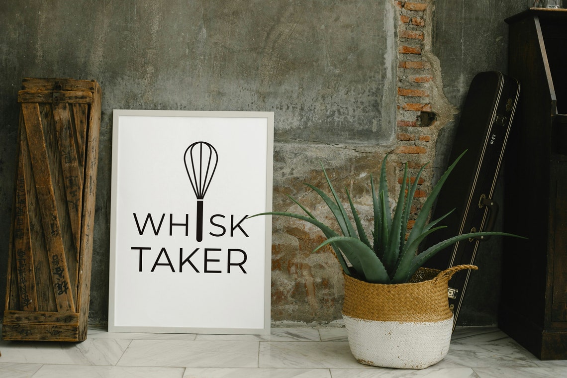 Whisk Taker Pun Kitchen Quote Minimalist Black And White Poster - Image 3
