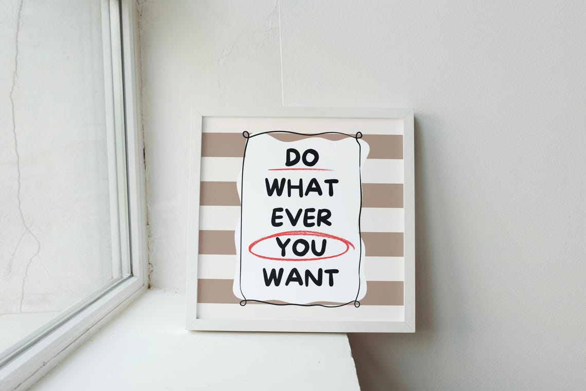 Do What Ever You Want Bold Motivational Handwritten Notebook Poster - Image 2