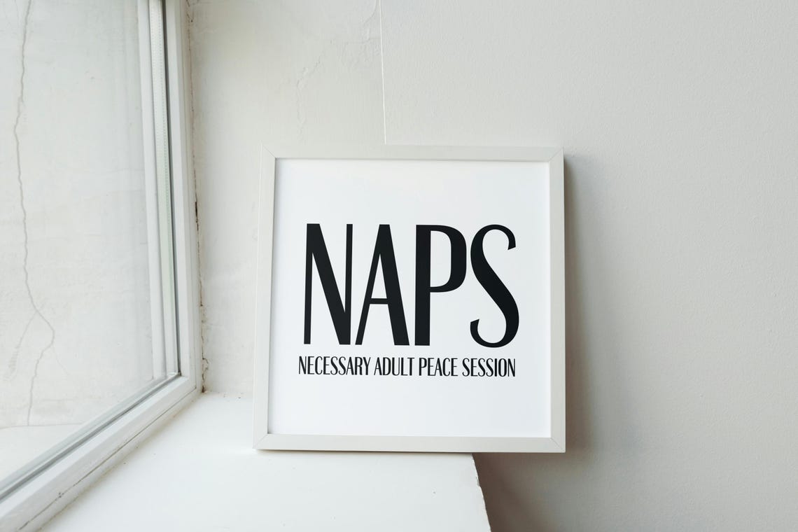 Naps Necessary Adult Peace Session Funny Minimalist Quote Poster - Image 2