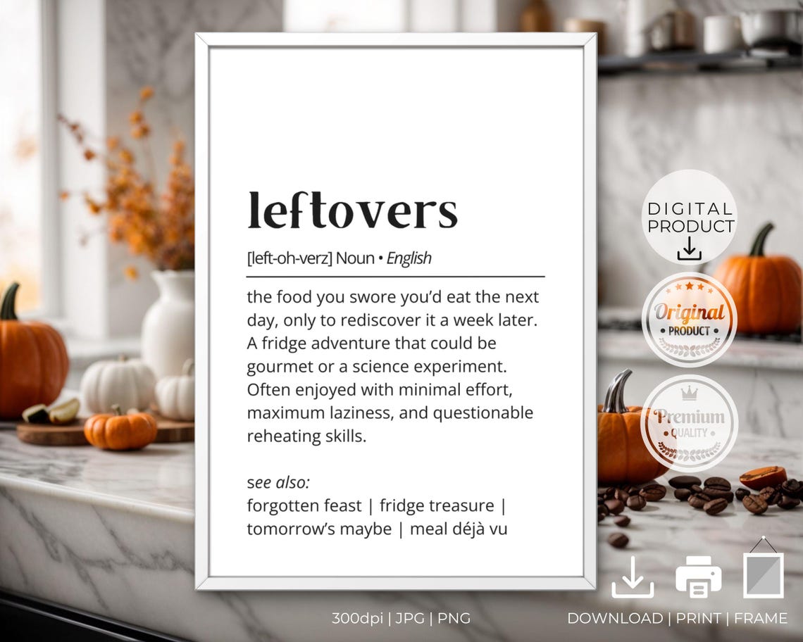 Leftovers Definition Funny Kitchen Dictionary Typography Poster - Image 2