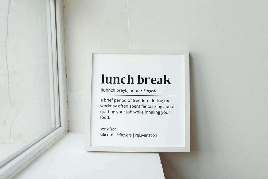 Lunch Break Definition Funny Workday Phrase Dictionary Poster - Image 2
