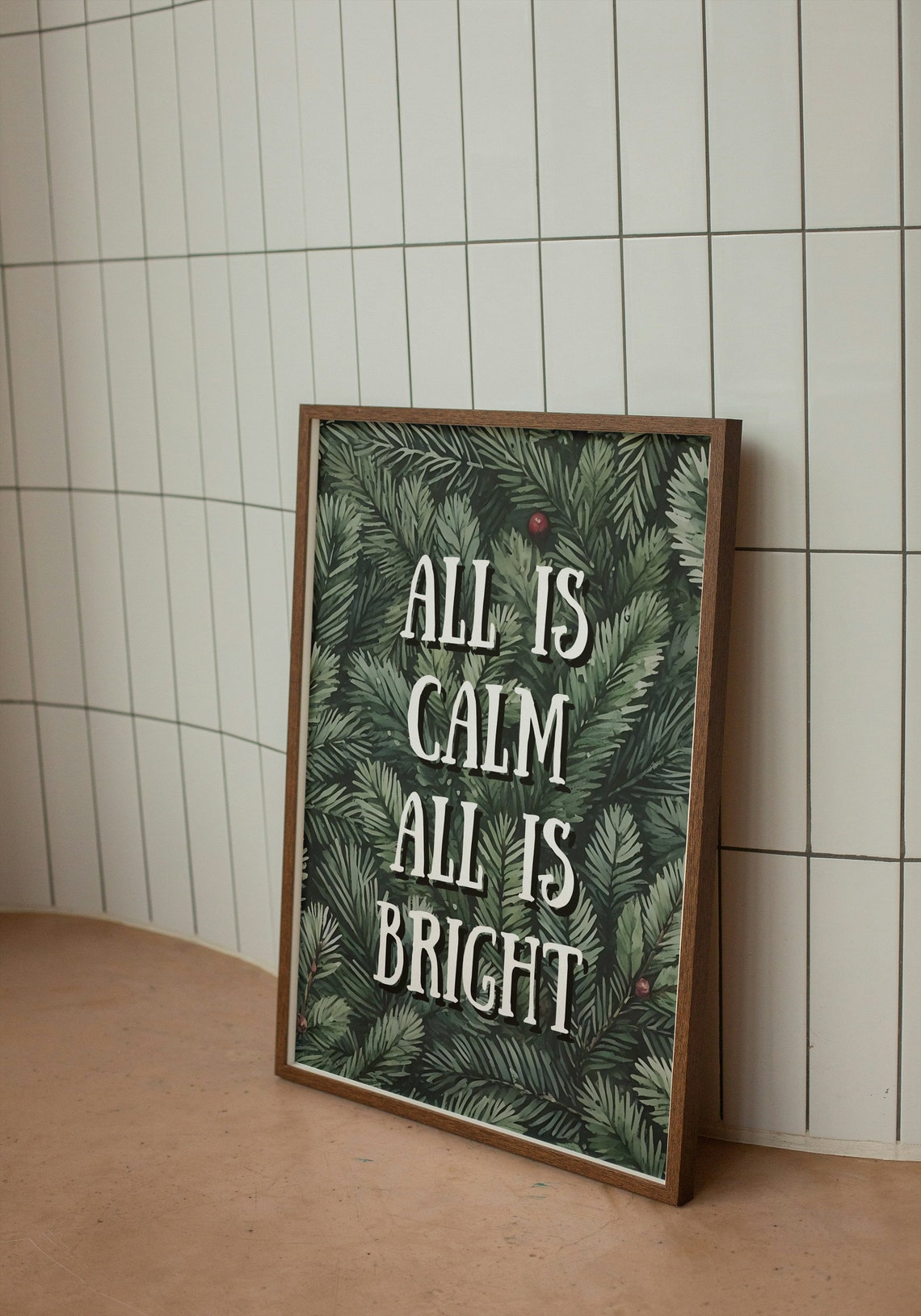 All Is Calm All Is Bright Pine Branch Classic Christmas Poster - Image 2